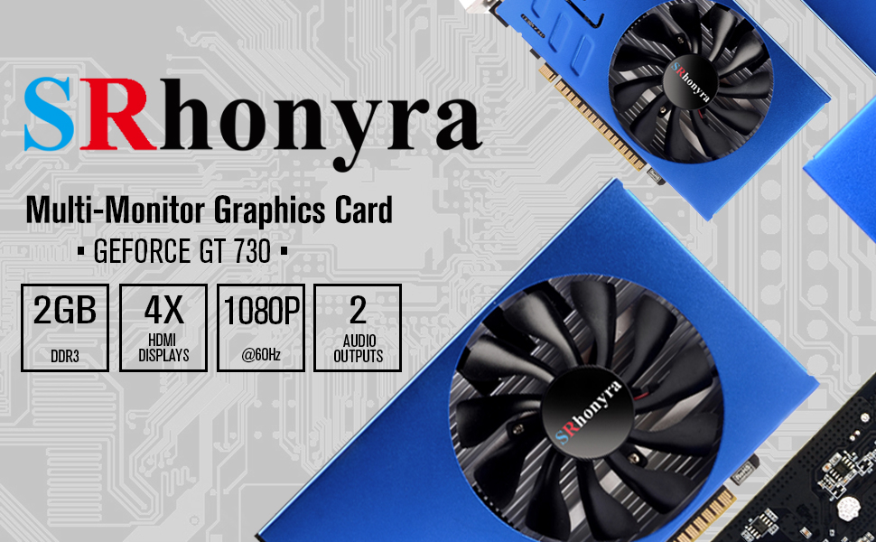 SRhonyra GEFORCE GT 730 2GB 4HDMI
