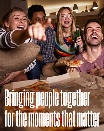 Bringing people together for the moments that matter
