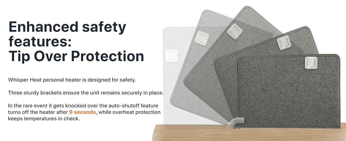 enhanced safety features, auto shutoff in case of a tip over. fire protection for space heater