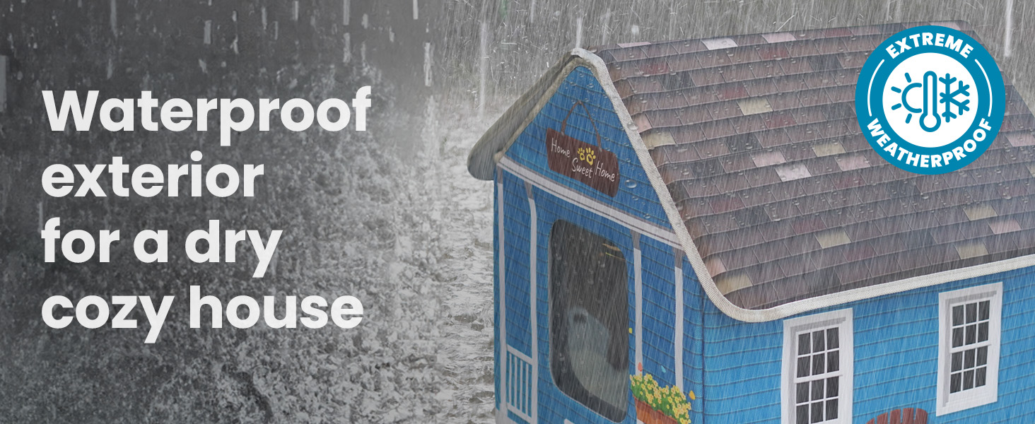 Waterproof exterior for a dry cozy house