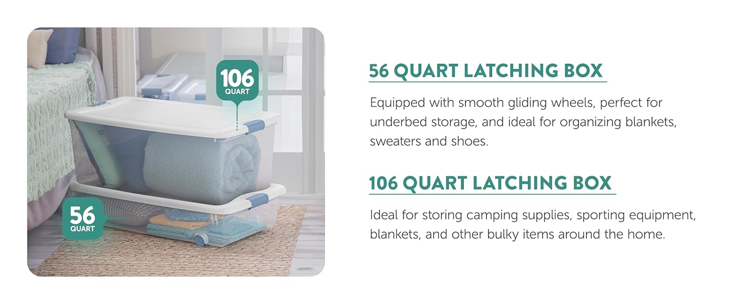 56 quart latching box and 106 quart wheeled latching box.