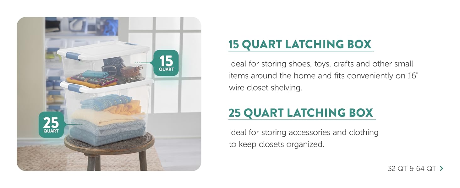 15 quart latching box and 25 quart latching box.