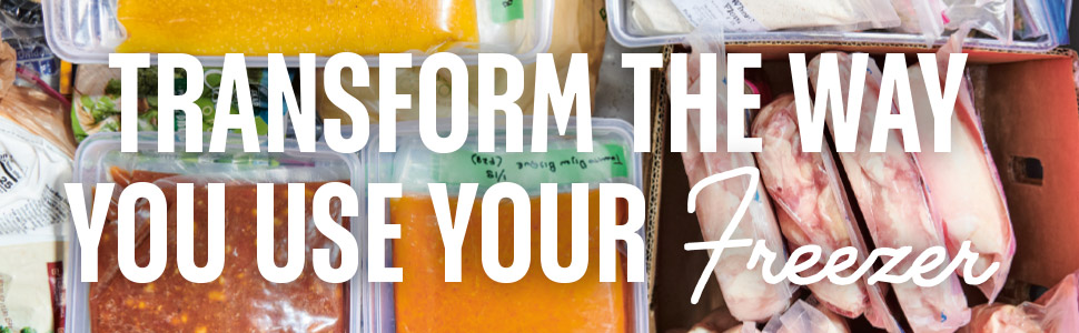 Transform The Way You Use Your Freezer