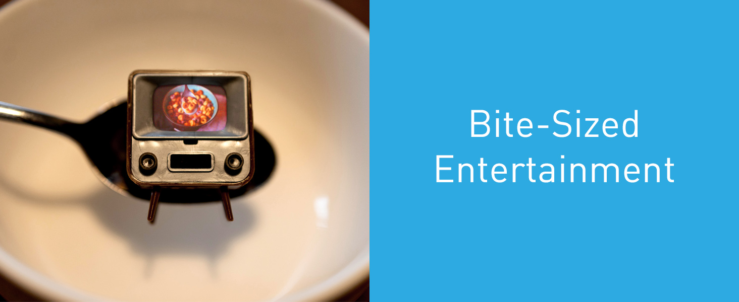 Bite-Sized Entertainment