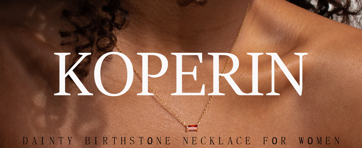 KOPERIN DAINTY BIRTHSTONE NECKLACE FOR WOMEN