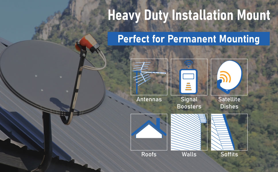 Perfect for mounting antennas, satellite dishes, and signal boosters