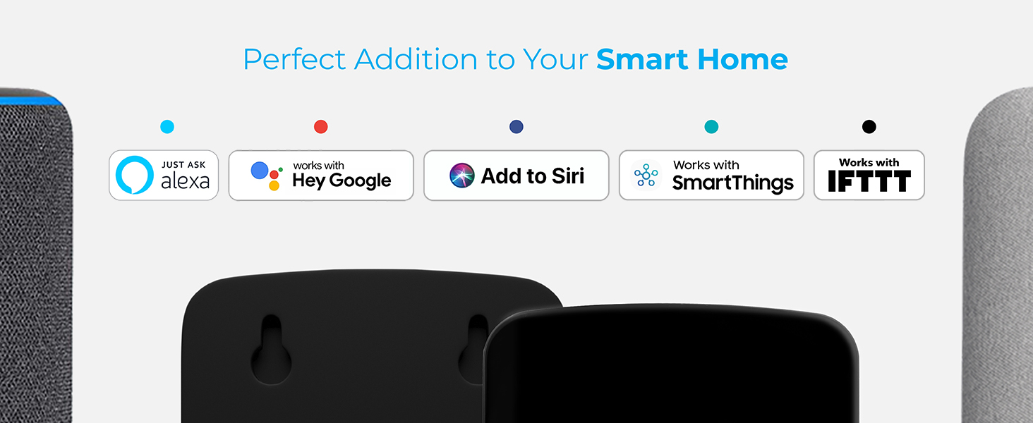 Works with Amazon Alexa, Google Assistant, Siri, Samsung SmartThings, and IFFFT