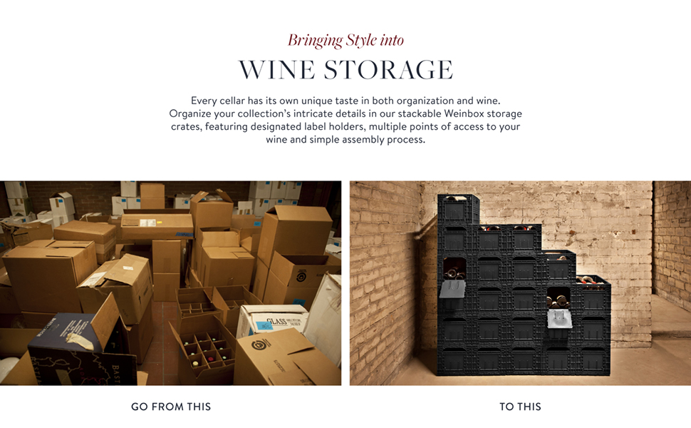 Messy wine cellar on the left to organized wine cellar on the right.