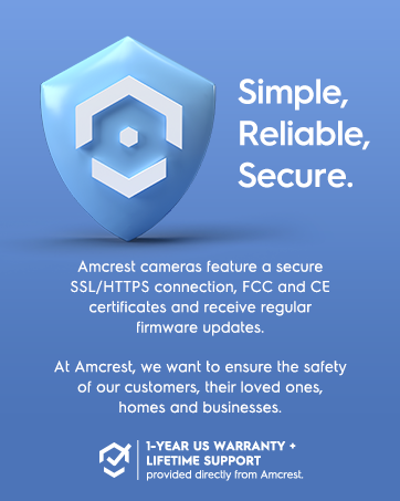Amcrest  Simple Reliable Secure